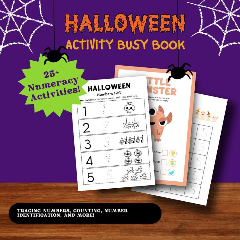 May include: A Halloween-themed busy book with 25+ numeracy activities. The book includes tracing numbers, counting, and coloring activities. The cover features a spider web, a spider, and the text "Halloween Activity Busy Book".