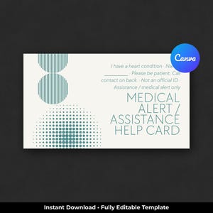 May include: A rectangular medical alert assistance help card with a cream background and teal geometric patterns. The text reads: I have a heart condition, Name, Please be patient, Call contact on back, Not an official ID, Assistance/medical alert only.
