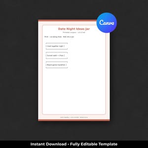 May include: A white printable sheet with a light pink border titled Date Night Ideas Jar. It includes instructions to print, cut, and fold, with three rectangular boxes containing text: Cook together night, Sunset walk + chips, and Board game marathon.