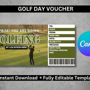 Puede incluir: Un vale para un día de golf con el texto "GOLF DAY VOUCHER" en la parte superior. El vale presenta una imagen de campo de golf y las palabras "SURPRISE! YOU ARE GOING GOLFING AT LOCATION HERE". Incluye campos para el destinatario, remitente, fecha y mensaje.