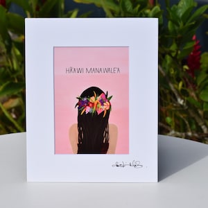 Hā&#39;awi Manawale&#39;a  (To Give Gladly) Version 2 - 5x7 White Matted Print (8x10)
