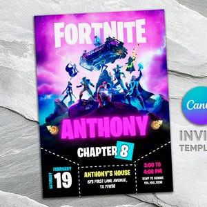 May include: A Fortnite-themed invitation template with a purple and black background. The invitation features the word "FORTNITE" in white, the name "ANTHONY" in pink, and "CHAPTER 8". Additional details include the date, time, and location.