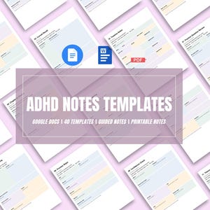 Può includere: Una raccolta di modelli digitali per prendere appunti disposti in una griglia, con sezioni e intestazioni color pastello. Il testo centrale recita ADHD NOTES TEMPLATES, GOOGLE DOCS | 40 TEMPLATES | GUIDED NOTES | PRINTABLE NOTES, con icone per Google Docs, Word e PDF.