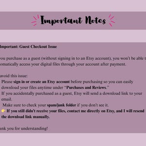 May include: A lilac-colored graphic with the text "Important Notes" and a circular logo. The text explains a guest checkout issue on Etsy, advising users to sign in or create an account for easy access to digital files.