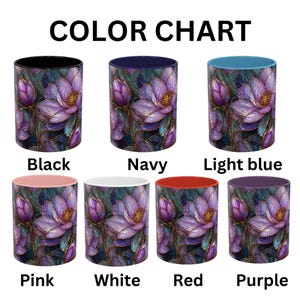 May include: A color chart displays seven ceramic mugs with a floral design. The mugs are in black, navy, light blue, pink, white, red, and purple. The text "COLOR CHART" is at the top, and each mug is labeled with its color.