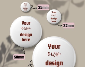 Custom Pinback Button Badge, Photo Magnets, Pocket Mirror (Your Design) | 25mm / 32mm / 58mm / 75mm