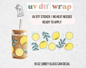 UVDTF Libbey Cup Transfer For Glass Can | Lemons UV DTF Design Waterproofsticker For Water Bottle | Decal For Tumbler | Gift For Friend