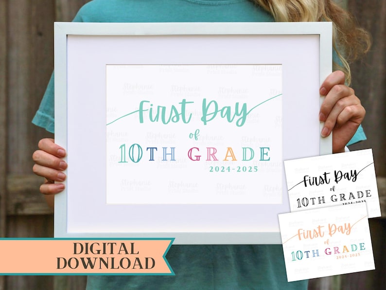 First Day of 10th Grade Printable Sign DIGITAL INSTANT DOWNLOAD, Tenth ...