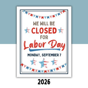Closed For Labor Day Sign | Patriotic Holiday Business Closure Printable