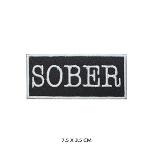 SOBER Words Letters Logo Patch Badge Broderad Applikation För Kläder