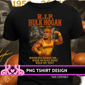 Puede incluir: Camiseta negra con un diseño de Hulk Hogan y el texto "R.I.P. HULK HOGAN 1953-2025." El diseño incluye un retrato de Hogan y la frase "WHATCHA GONNA DO... WHEN HEAVEN RUNS WILD ON YOU?"