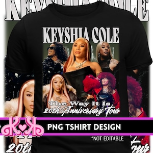 Keyshia Cole T-Shirt Design PNG • R&B Concert Shirt Digital Download • Throwback Soul Graphic Tee File • DIY Sublimation Graphic