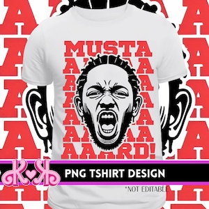 Kendrick Lamar Tv Off DJ Mustard Album Grand National Tour Merch They Not Like Us SVG Png Cricut Dtf Sublimation Shirt Sweatshirt MUUUSTARD