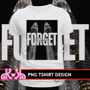 Never Forget 9/11 PNG, Patriot Day 9/11 PNG, Memorial 9/11 PNG, We Will Never Forget, September 11th Never Forget Svg, dtf, sublimation.