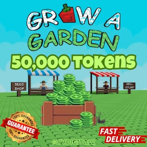May include: A digital graphic promoting a game with the text "GROW A GARDEN" and "50,000 TOKENS." The image features a wooden crate overflowing with green tokens, two stalls, and a guarantee badge. The words "FAST DELIVERY" are also visible.