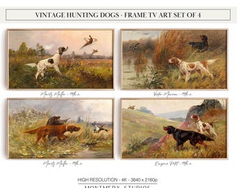 May include: A set of four digital art prints featuring 19th-century oil paintings of hunting dogs in outdoor landscapes. The text VINTAGE HUNTING DOGS - FRAME TV ART SET OF 4, HIGH RESOLUTION - 4K - 3840 x 2160p, and MONTMERY STUDIOS is visible.
