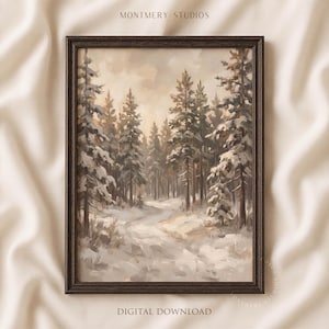 May include: A framed wall art print featuring a winter forest landscape with snow-covered pine trees and a winding path. The painting uses a neutral palette of beige, cream, and brown tones. The text "MONTMERY STUDIOS" and "DIGITAL DOWNLOAD" appear.
