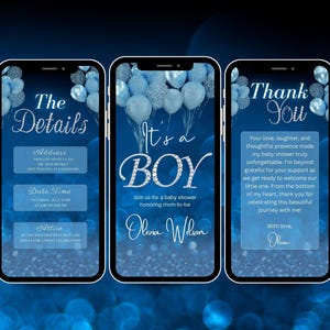 May include: A blue and silver baby shower invitation with a phone screen mockup. The invitation features a blue and silver balloon design with the text "It's a Boy" and the name "Olivia Wilson".