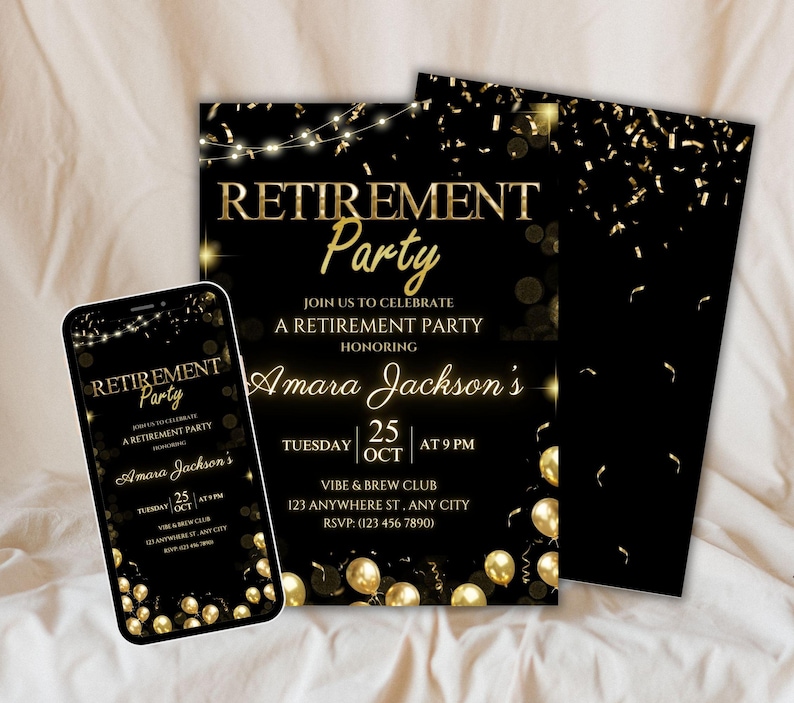 May include: Black and gold retirement party invitation with a smartphone mockup. The invitation features a black background with gold confetti, balloons, and string lights. The text reads "Retirement Party" and "Join us to celebrate a retirement party honoring Amara Jackson's". The date and time of the party are listed as "Tuesday, October 25th at 9 PM". The location is "Vibe & Brew Club, 123 Anywhere St., Any City". The RSVP number is (123) 456-7890.