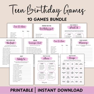 May include: A printable set of 10 teen birthday games. The games include "Ever or Never", "Who Knows Her Best", "Most Likely To", "Selfie Scavenger Hunt", "What's on Your Phone", "Give Yourself a Point It", "Your Favourite Memory", "Find the Quest Bingo", and "Wishes for the Birthday Girl".