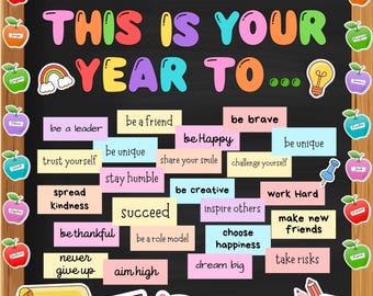 Back to School Motivational Bulletin Board, This is Your Year 2025-2026, Printable Classroom Theme, Bulletin Board Kit, School Supply Labels