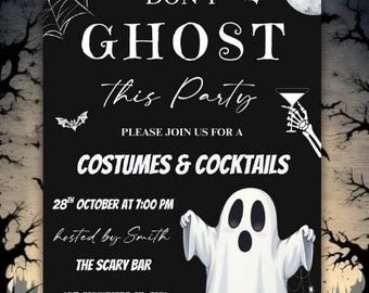 Halloween Don't Ghost diese Party Einladung, bearbeitbare Halloween Party einladen, Kostüme und Cocktails einladen, Erwachsene Halloween, Halloween