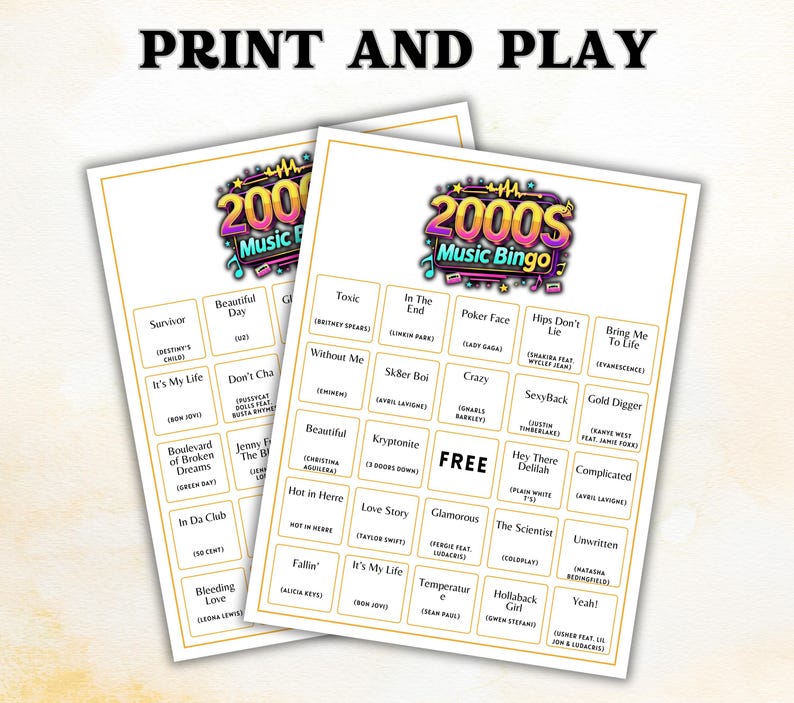 May include: Two 2000s Music Bingo game sheets with song titles and artist names. The sheets have a colorful logo at the top and the text "PRINT AND PLAY" above them. The bingo cards include popular songs from the 2000s.
