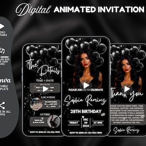 May include: Digital animated invitation on a black background. The invitation features three smartphone screens with a woman's image, black balloons, and event details. Text includes "The Details," "Please Join Us," and "Thank You."