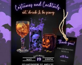 May include: Halloween party invitation with a black background, featuring cocktails with skull decorations, a pumpkin-shaped container, and the text "Costumes and Cocktails". Includes a "Thank you!" tag and event details.
