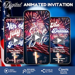 Könnte beinhalten: Digitale animierte Einladung für eine 4. Juli-Party. Die Einladung zeigt drei Smartphone-Bildschirme mit Feuerwerk, amerikanischen Flaggen und Veranstaltungsdetails. Enthält den Text "Save the Date" und "The Details".