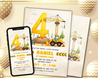 May include: A birthday party invitation featuring a construction theme. The design includes a large yellow number 4, a crane, a bulldozer, and the text "Daniel is turning four!" The invitation is displayed on a smartphone and printed on paper.