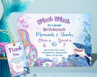 May include: A mermaid and shark-themed birthday invitation with a matching thank you tag. The invitation features the text "Splash Splash" and "Mermaids & Sharks". The invitation includes the names Olivia and Daniel, and the ages 6 and 7.