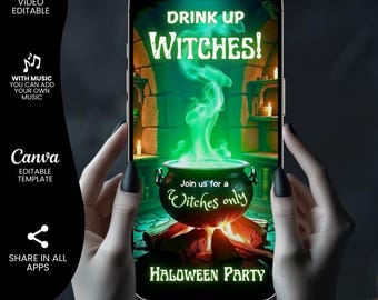 Drink up Witches Halloween Video Invitation, Editable Halloween Girls Night Invitation, Ghouls Night Invite, Bad Witches Only Invitation