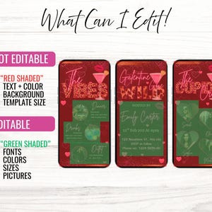 May include: A digital invitation template with a red and green color scheme. The design includes text that reads "The Vibes", "Galentine Give Wild", and "The Cup Crew". The template is customizable with editable fonts, colors, sizes, and pictures.