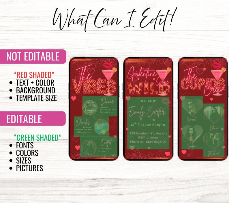 May include: A digital invitation template with a red and green color scheme. The design includes text that reads "The Vibes", "Galentine Give Wild", and "The Cup Crew". The template is customizable with editable fonts, colors, sizes, and pictures.