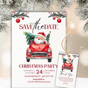 May include: A Christmas party invitation with a red car carrying Santa Claus and a Christmas tree. The invitation reads "SAVE the DATE" and "CHRISTMAS PARTY" with event details. A matching "Thank You" tag is included.