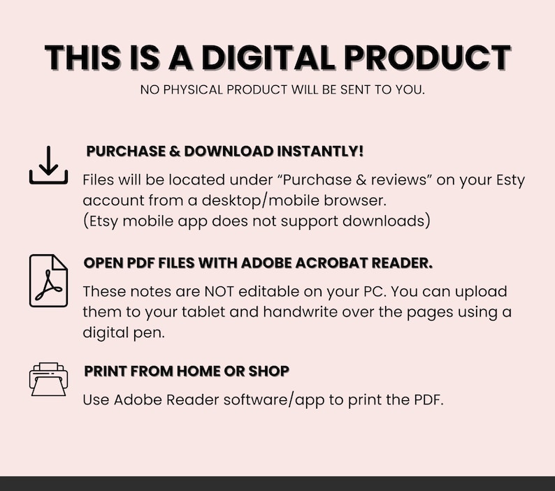 May include: A digital product information sheet with the text "THIS IS A DIGITAL PRODUCT" and instructions on how to purchase, download, and print the PDF file. The sheet includes icons and details about the process.