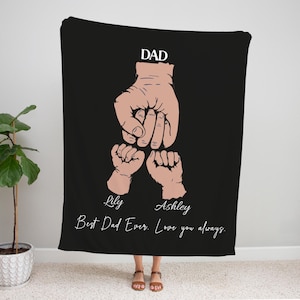 Custom Dad Blanket, Fist Bump Dad and Kids Blanket, Dad Gifts For Birthday, New Dad Gift, Dad Gift From Kids, Dad Blanket
