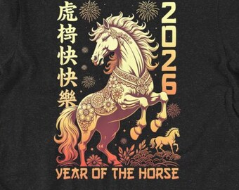 Lunar New Year 2026 Horse Shirt | Chinese Zodiac Fire Horse Gifts Unisex t-shirt