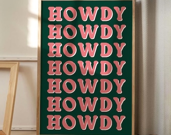 Green Howdy Quote Art Canvas Poster, Trendy Wall Art, Typografie Esthetisch Decor, Retro Home Decor, Gedrukt Cadeau