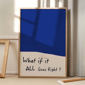 Poster artistico con citazione "E se tutto andasse per il verso giusto?", arte murale alla moda, decorazione estetica per appartamenti, arredamento retrò per la casa, regalo stampato, download digitali