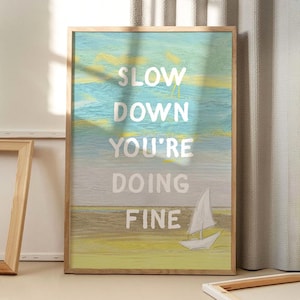 Devagar, você está indo bem, pôster de arte com citação motivacional, arte de parede da moda, decoração estética inspiradora, decoração retrô para casa, presente impresso
