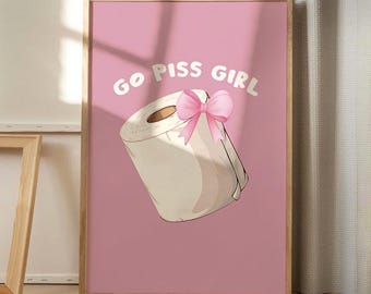 Go Piss Girl Art Canvas Poster, Trendy Wall Art, Bathroom Aesthetic Decor, Retro Home Decor, Printed Gift