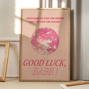 Pink Earth Good Luck Babe Cytat Sztuka Plakat, Modna Sztuka Ścienna, Estetyczny Wystrój Mieszkania, Retro Wystrój Domu, Drukowany Prezent