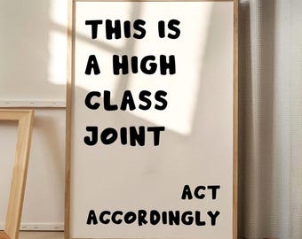 This is a High Class Joint Art Canvas Poster, Trendy Wall Art, Typography Aesthetic Decor, Retro Home Decor, Printed Gift