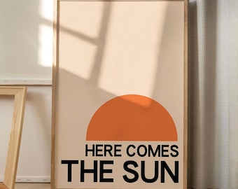 Póster con frase "Aquí viene el sol", arte mural moderno, decoración estética tipográfica, decoración retro para el hogar, regalo impreso
