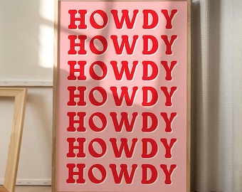 Pink Howdy Quote Art Canvas Poster, Trendy Wall Art, Typografie Esthetisch Decor, Retro Home Decor, Gedrukt Cadeau