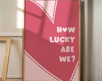 Póster de lienzo con corazón rosa "Qué suerte tenemos", arte de pared moderno, decoración estética para apartamentos, decoración retro para el hogar, regalo impreso