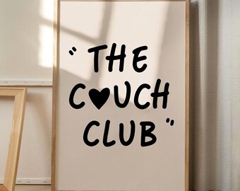 The Couch Club Quote Art Canvas Poster, Trendy Wall Art, Typography Aesthetic Decor, Retro Home Decor, Printed Gift