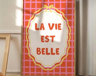 La Vie Est Belle Quote Art Canvas Poster, Trendy Wall Art, Apartment Aesthetic Decor, Retro Home Decor, Printed Gift